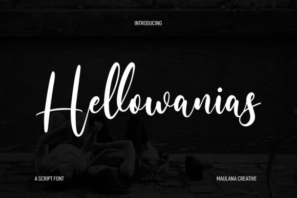 Hellowanias Script: A Fresh Take on Handwritten Fonts